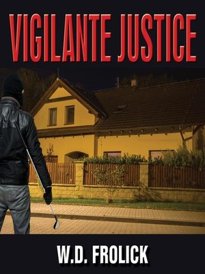 cover image of Vigilante Justice